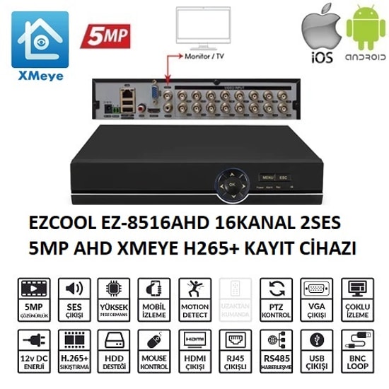 Ezcool EZ-8516AHD 16 Kanal 5MP Hibrit AHD Kayıt Cihazı - 1x8TB HDD Desteği, Xmeye, H.265+, VGA, HDMI, XVR/DVR/AHD
