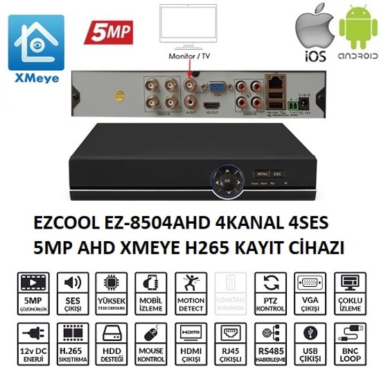 Ezcool EZ-8504AHD 4 Kanal 5MP Hibrit AHD Kayıt Cihazı - 1x8TB HDD Desteği, Xmeye, Full HD, HDMI, VGA, XVR/DVR/AHD
